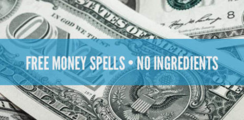 Free Money Spell Without Ingredients